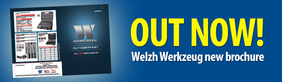 OUT NOW - Welzh Werkzeug new brochure